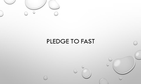 Pledge to Fast